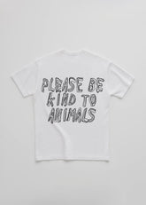 PLEASE BE KIND to ANIMALS TEE